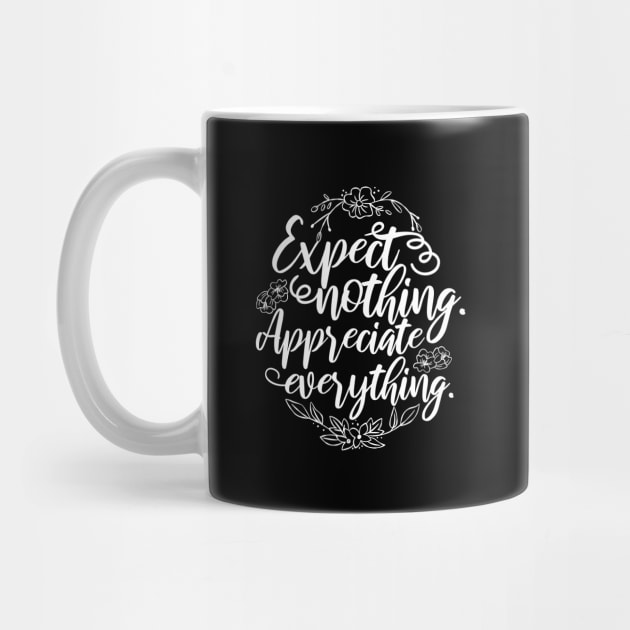 'Expect Nothing Appreciate Everything' Cancer Shirt by ourwackyhome